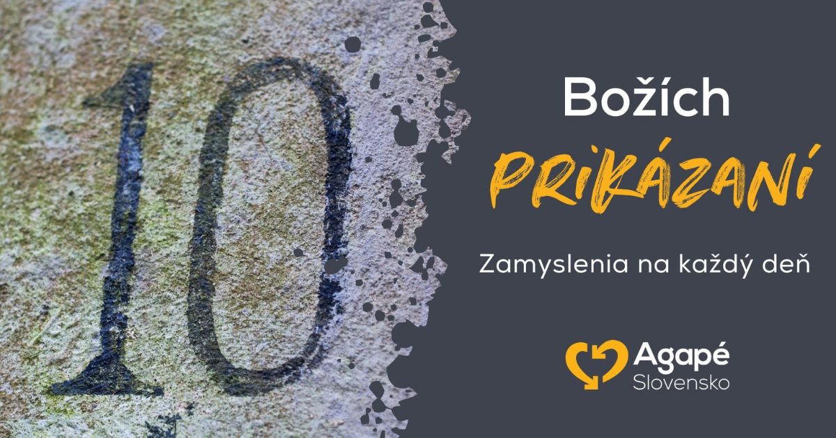 10 Božích prikázaní - séria zamyslení