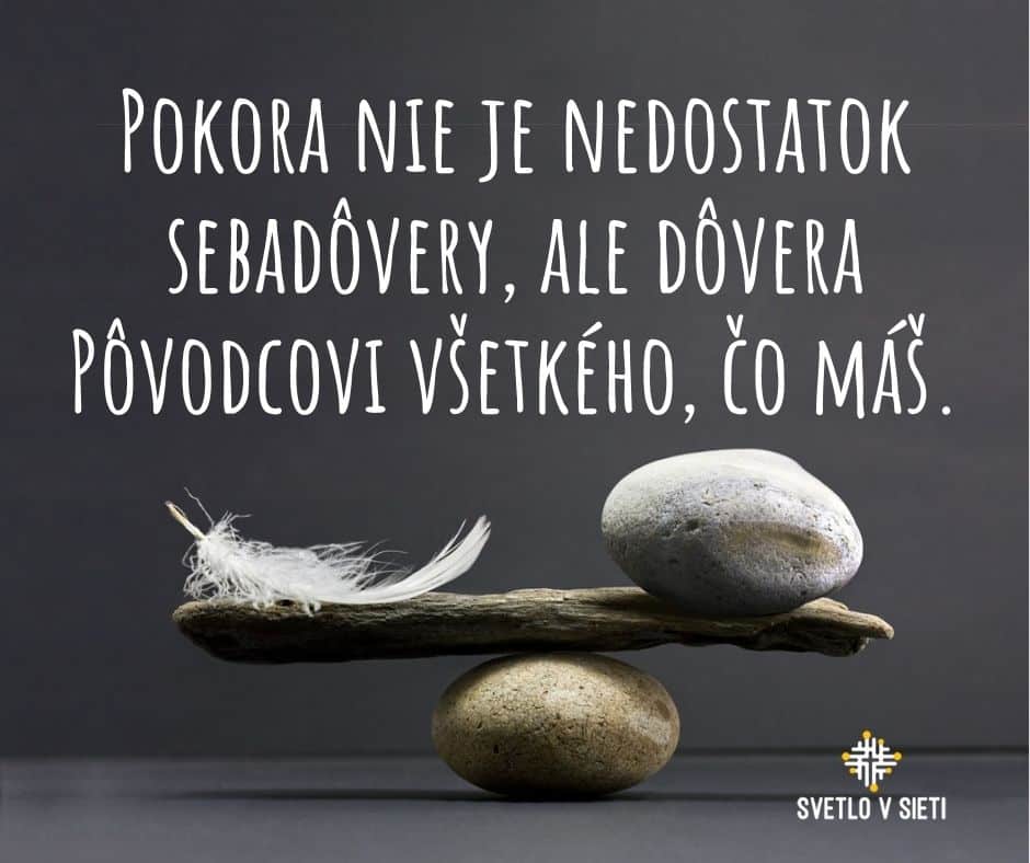 Pokora nie je nedostatok sebadôvery